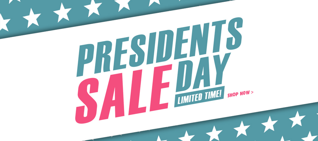 Presidents Day Sale