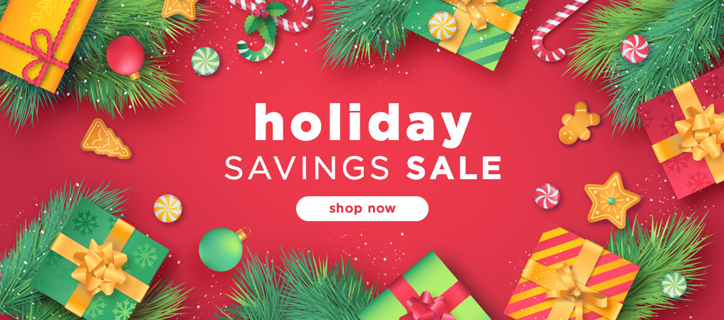Holiday Savings Sale