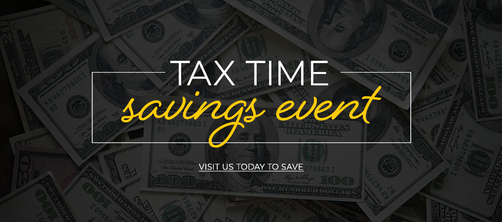 Tax Time Savings Event
