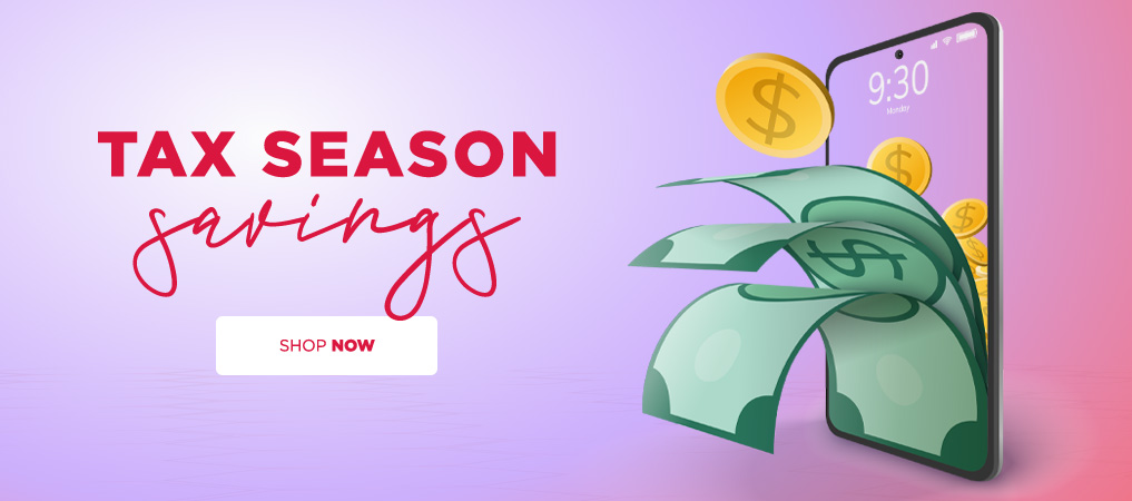 Tax Season Savings